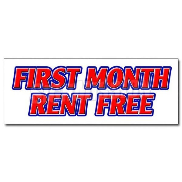 Signmission 12 in Height, 1 in Width, Vinyl, 12" x 4.5", D-12 First Month Rent Free D-12 First Month Rent Free